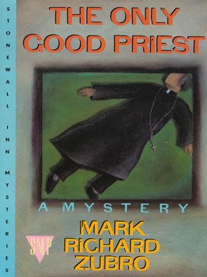 cover image of The Only Good Priest
